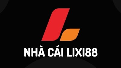 Lixi88 - nhà cái cá cược xổ số hàng đầu an toàn, dễ dàng trúng lớn