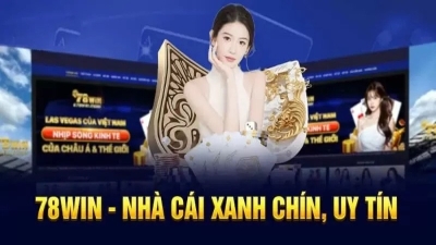 78win - Nhà cái cung cấp dịch vụ cược online chuyên nghiệp